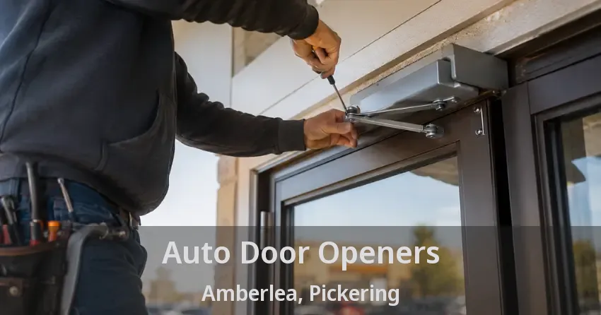 Auto Door Openers Amberlea, Pickering - ON