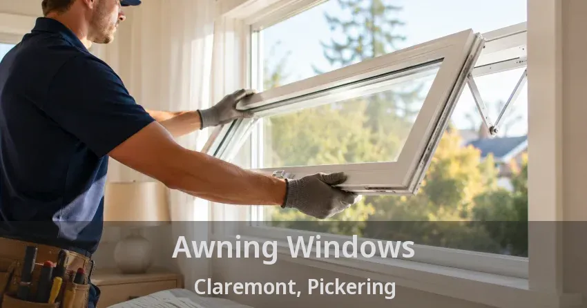 Awning Windows Claremont, Pickering - ON