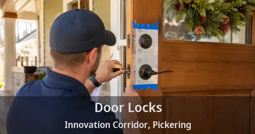 Door Locks Innovation Corridor, Pickering - ON