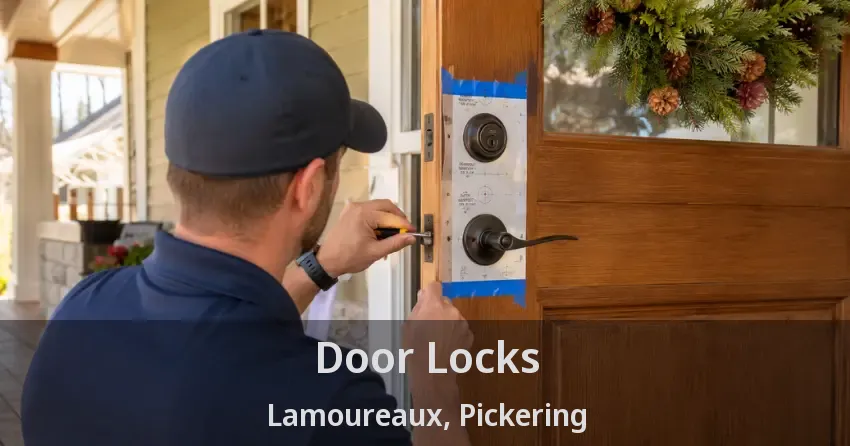 Door Locks Lamoureaux, Pickering - ON
