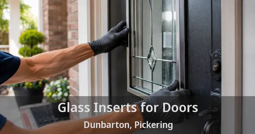 Glass Inserts for Doors Dunbarton, Pickering - ON