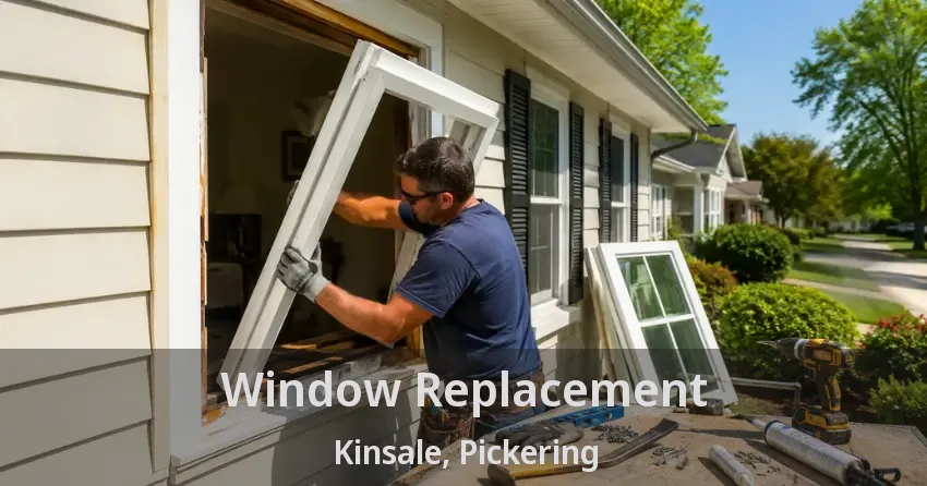 Window Replacement Kinsale, Pickering - ON